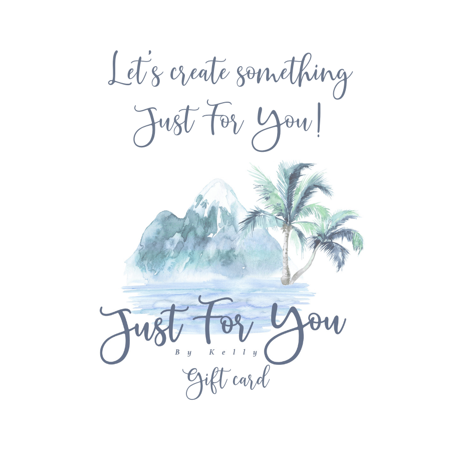 Just For You By Kelly Gift Card