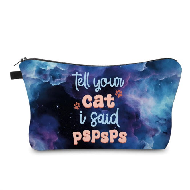 Pouch - Cat, Tell Your Cat