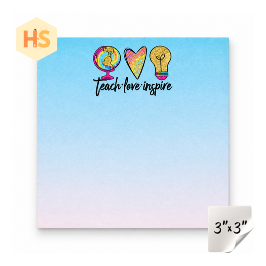 The Sticky Note Collection - Teacher Teach Love Inspire
