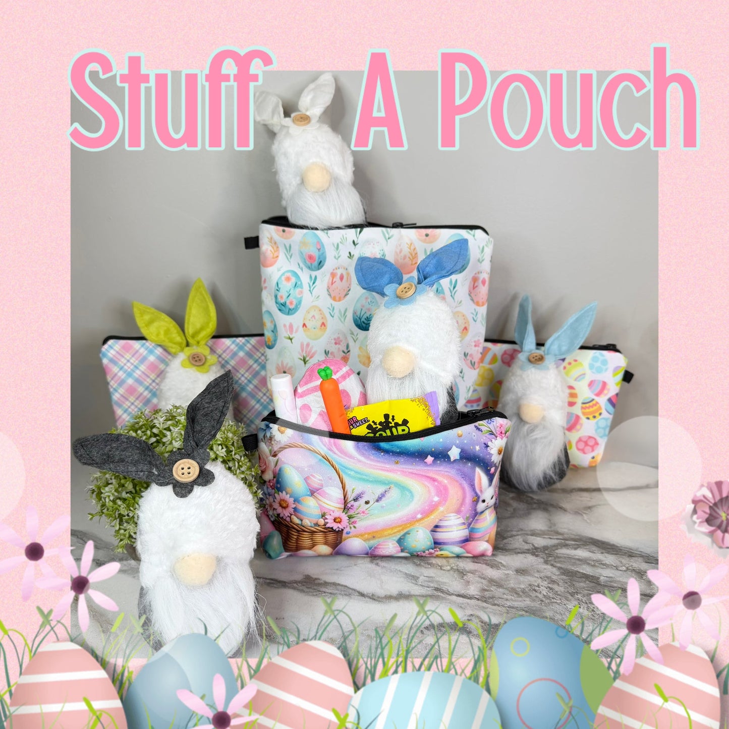 Stuff A Pouch Bundle - Easter Mystery Listing #2